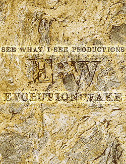 EVOLUTION:WAKE